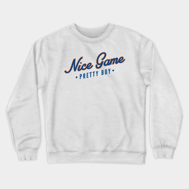 Nice Game Pretty Boy Crewneck Sweatshirt by artnessbyjustinbrown